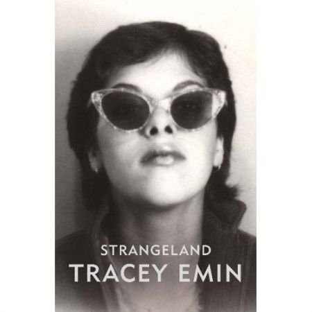 Tracey Emin - Strangeland